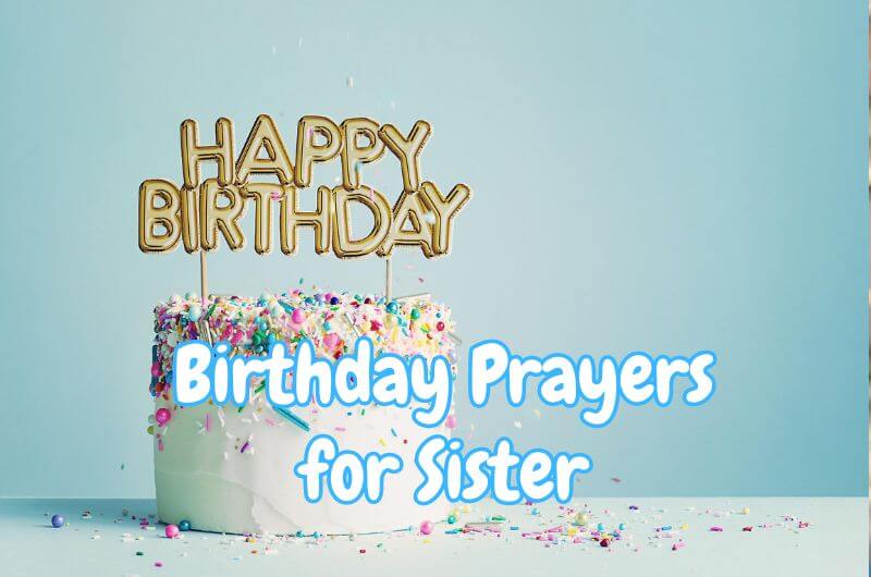 Birthday Prayers for Sister featured image